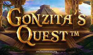 Gonzita's Quest™ tại cnc7mcnmacao